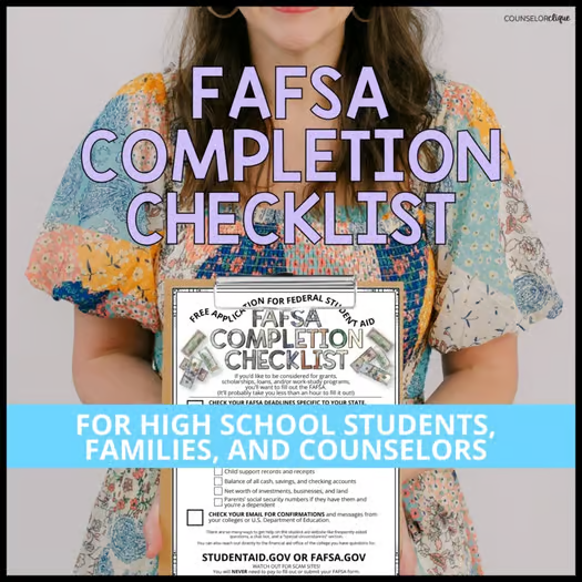 FAFSA Completion Checklist for High School Students