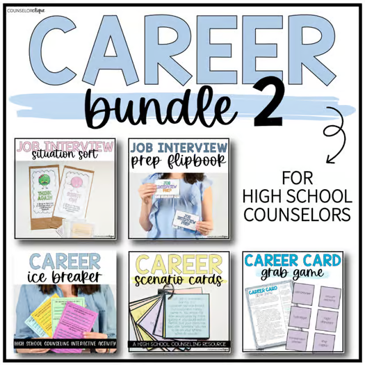 School Counseling Career Bundle 2 for High School Counselors