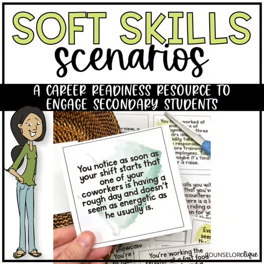 Soft Skills Scenarios for Career Readiness