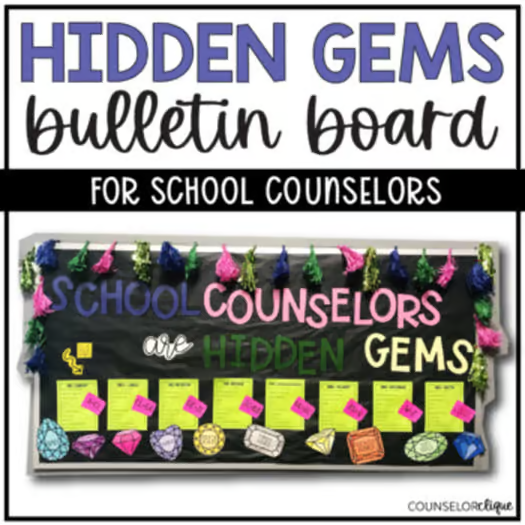 Hidden Gems Meet the School Counselor Beginning of the Year Bulletin Board