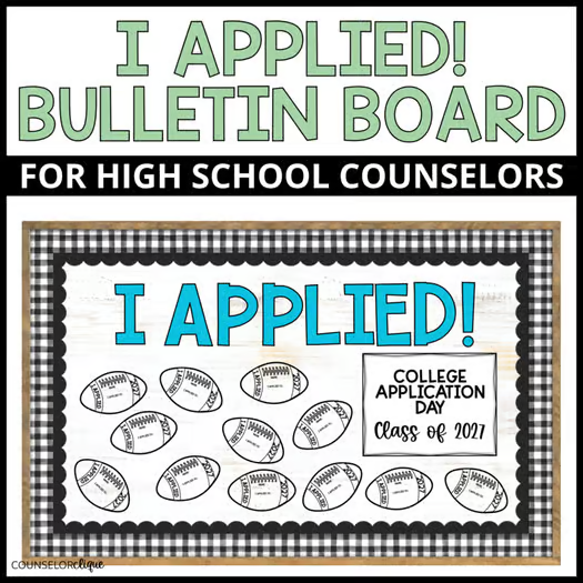 I Applied! College Application Bulletin Board for High School Counselors