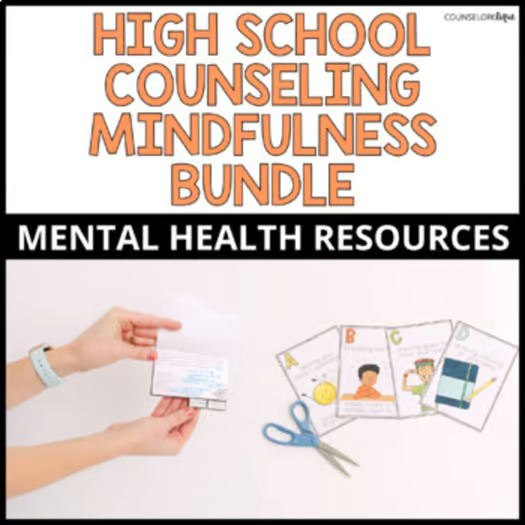 High School Counseling Mindfulness Bundle