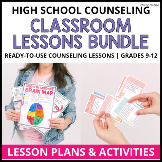High School Counseling Classroom Lesson Bundle